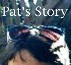 Pat's Story