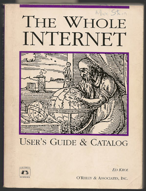 The Whole Internet by Ed Krol